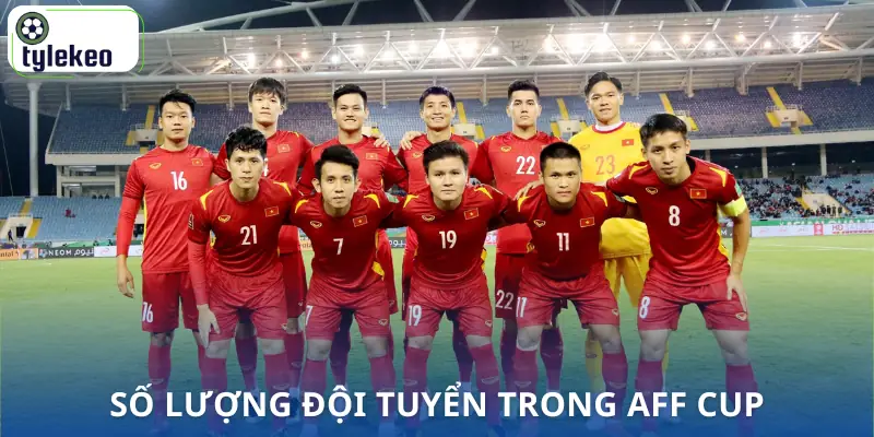 aff-cup-may-nam-1-lan-so-luong-doi